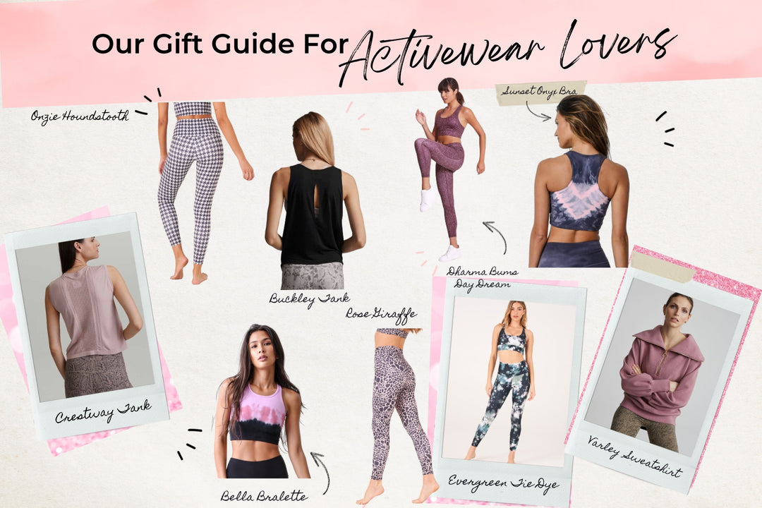 Gift Guide for Activewear Lovers & The Fashion Yogi