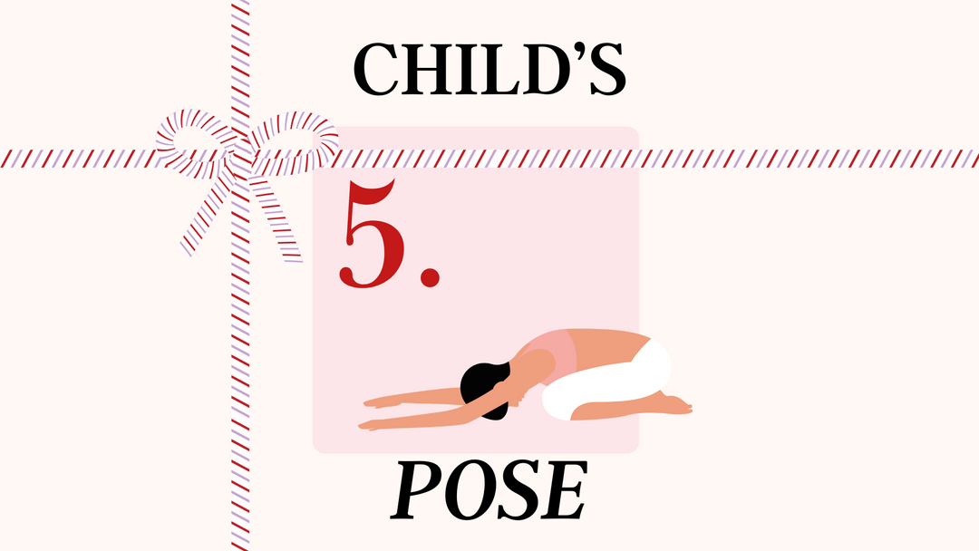 Day 5 of our 12 Days of Yoga - Child's Pose